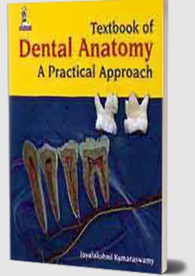 Textbook of Dental Anatomy: A Practical Approach PDF Free Download