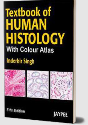 Textbook of Human Histology by Inderbir Singh PDF Free Download