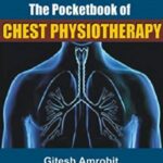 The Pocket Book of Chest Physiotherapy PDF Free Download