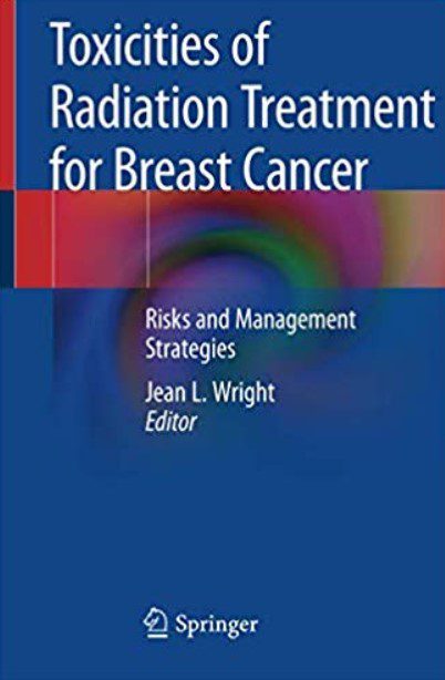 Toxicities of Radiation Treatment for Breast Cancer PDF Free Download