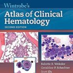 Wintrobe's Atlas of Clinical Hematology PDF Free Download