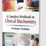A Complete Workbook on Clinical Biochemistry PDF Free Download