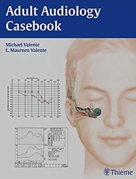 Adult Audiology Casebook PDF Free Download