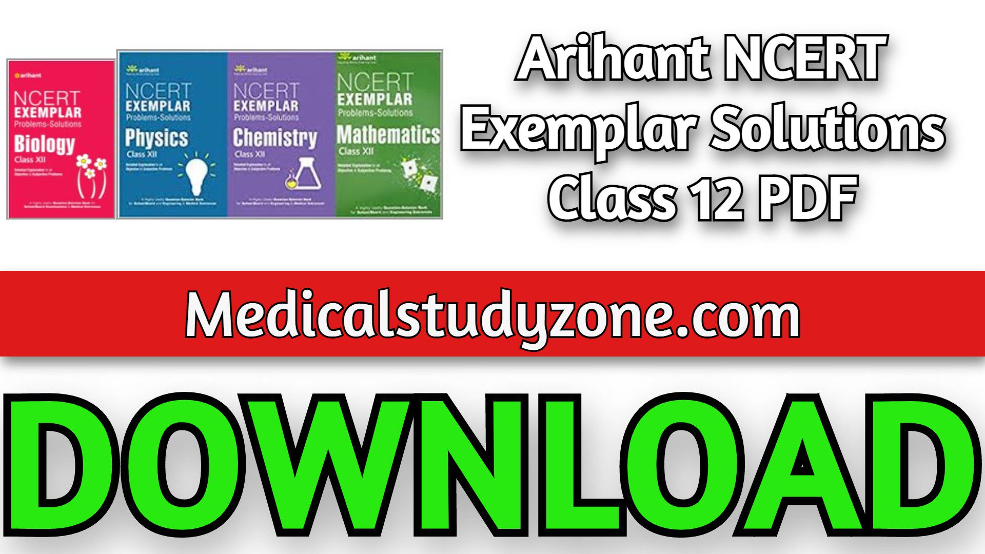 Arihant NCERT Exemplar Solutions Class 12 PDF Free Download