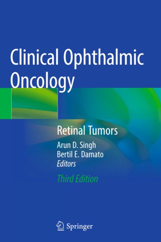 Clinical Ophthalmic Oncology: Retinal Tumors 3rd Edition PDF Free Download