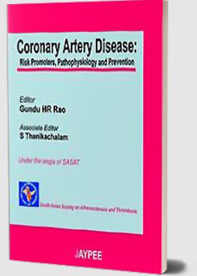 Coronary Artery Disease Risk Promoters, Pathophysiology and Prevention PDF Free Download