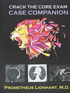 Crack the Core Exam: Case Companion PDF Free Download