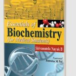 Download Essentials of Biochemistry (For Medical Students) by Shivananda Nayak B PDF Free