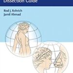 Download The Dallas Rhinoplasty and Dallas Cosmetic Surgery Dissection Guide PDF Free