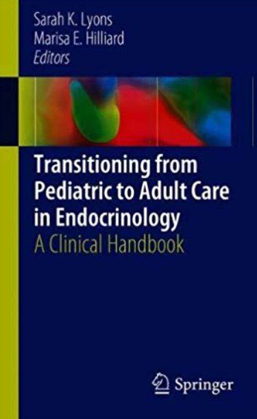 Download Transitioning from Pediatric to Adult Care in Endocrinology: A Clinical Handbook PDF Free