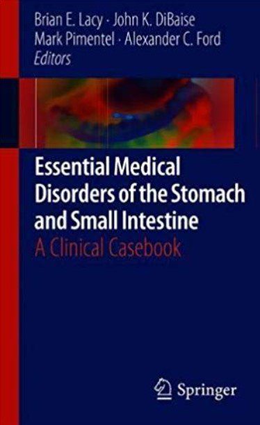 Essential Medical Disorders of the Stomach and Small Intestine PDF Free Download