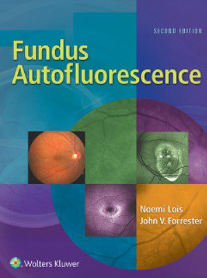 Fundus Autofluorescence 2nd Edition PDF Free Download