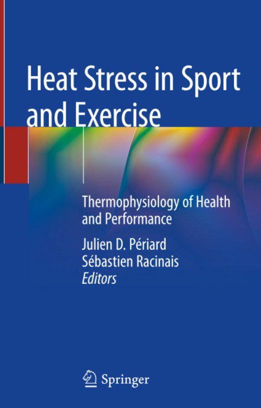 Heat Stress in Sport and Exercise PDF Free Download