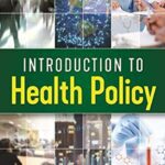 Introduction to Health Policy 2nd Edition PDF Free Download