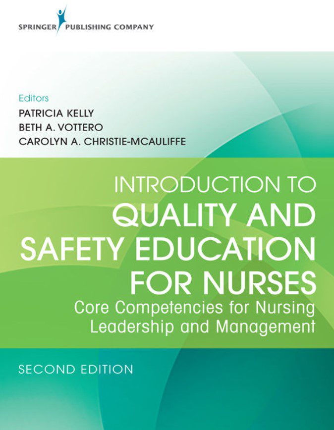 Introduction to Quality and Safety Education for Nurses 2nd Edition PDF Free Download