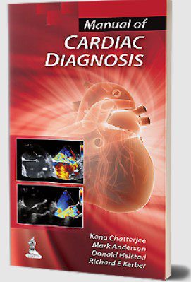 Manual of Cardiac Diagnosis by Kanu Chatterjee PDF Free Download