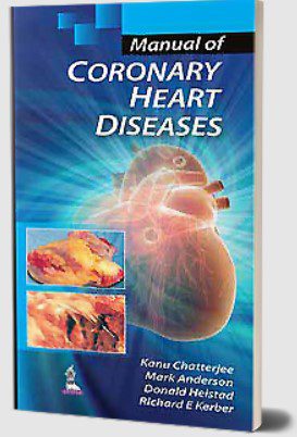 Manual of Coronary Heart Diseases by Kanu Chatterjee PDF Free Download
