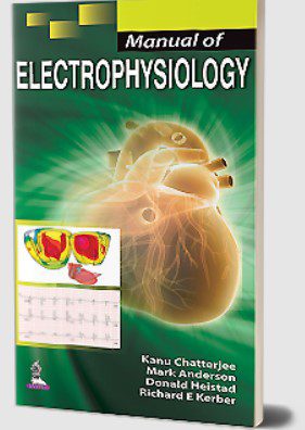 Manual of Electrophysiology by Kanu Chatterjee PDF Free Download