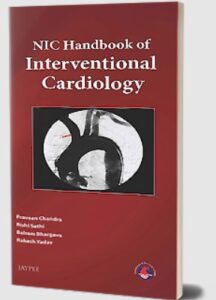 NIC Handbook of Interventional Cardiology by Praveen Chandra PDF Free Download