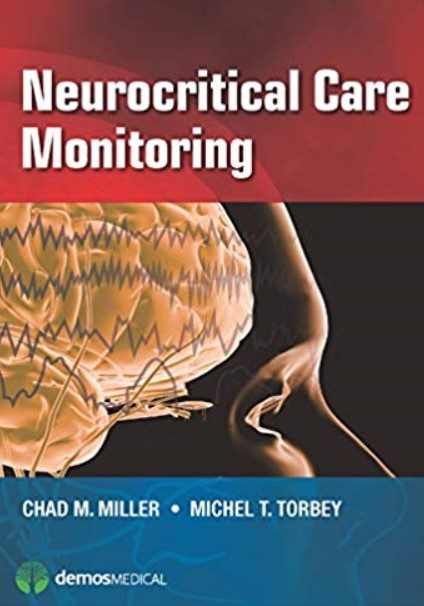 Neurocritical Care Monitoring PDF Free Download