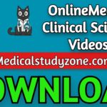 OnlineMedEd Clinical Science 2022 Videos Free Download
