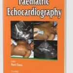 Pediatric Echocardiography by Rani Gera PDF Free Download