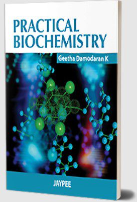 Practical Biochemistry by Geetha Damodaran K PDF Free Download