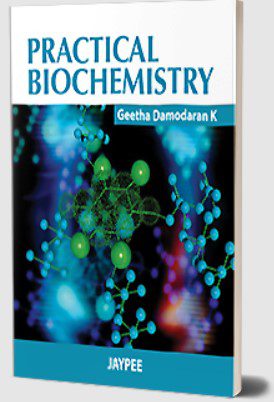 Practical Biochemistry by Geetha Damodaran K PDF Free Download