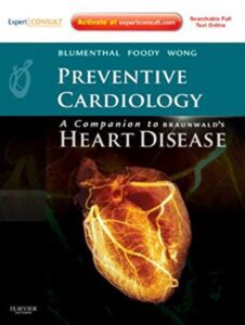 Preventive Cardiology: Companion to Braunwald's Heart Disease PDF Free Download