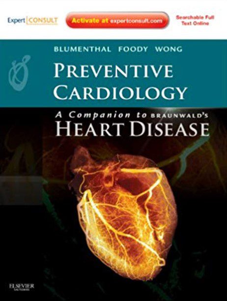 Preventive Cardiology: Companion to Braunwald's Heart Disease PDF Free Download
