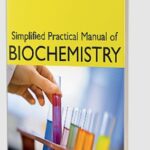 Simplified Practical Manual of Biochemistry by Javin Bishnu Gogoi PDF Free Download