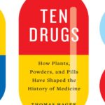 Ten Drugs: How Plants, Powders, and Pills PDF Free Download