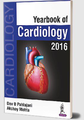 Yearbook of Cardiology 2016 by Dev B Pahlajani PDF Free Download