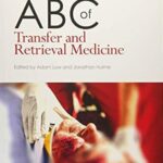 ABC of Transfer and Retrieval Medicine PDF Free Download