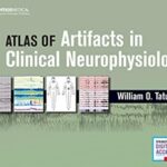 Atlas of Artifacts in Clinical Neurophysiology PDF Free Download