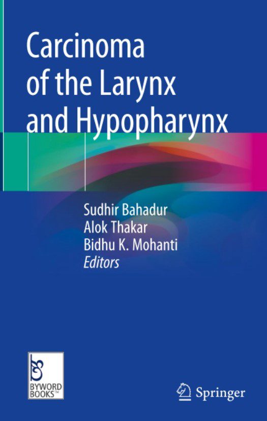 Carcinoma of the Larynx and Hypopharynx PDF Free Download