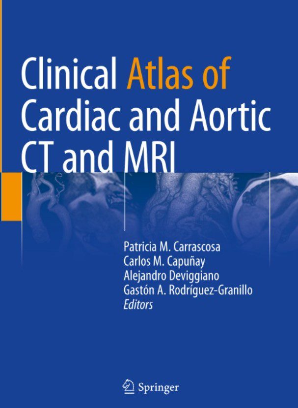 Clinical Atlas of Cardiac and Aortic CT and MRI PDF Free Download
