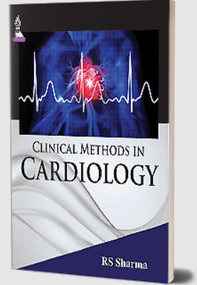 Clinical Methods in Cardiology by RS Sharma PDF Free Download