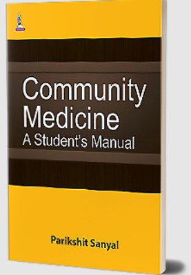 Community Medicine: A Student's Manual by Parikshit Sanyal PDF Free Download