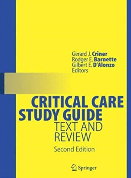 Critical Care Study Guide: Text and Review 2nd Edition PDF Free Download