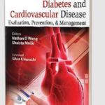 Diabetes and Cardiovascular Disease: Evaluation, Prevention, & Management PDF Free Download