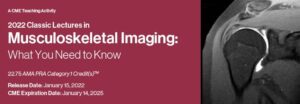 Download 2022 Classic Lectures in Musculoskeletal Imaging: What You Need to Know Videos Free