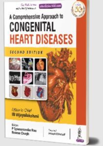 Download A Comprehensive Approach to Congenital Heart Diseases by IB Vijayalakshmi PDF Free