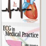 ECG in Medical Practice by ABM Abdullah PDF Free Download
