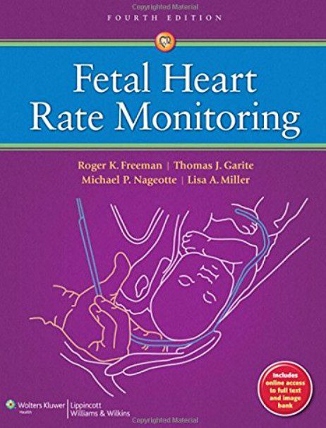 Fetal Heart Rate Monitoring 4th Edition PDF Free Download
