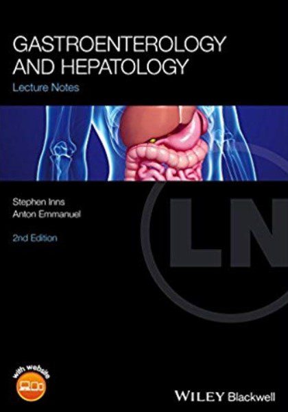 Gastroenterology and Hepatology: Lecture Notes 2nd Edition PDF Free Download