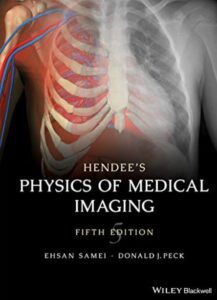 Hendee's Physics of Medical Imaging 5th Edition PDF Free Download