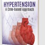 Hypertension: A Case-based Approach by Elizabeth W Edwards PDF Free Download