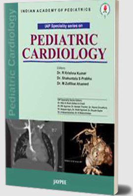 IAP Speciality Series on Pediatric Cardiology by R Krishna Kumar PDF Free Download