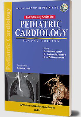 IAP Specialty Series on Pediatric Cardiology by R Krishna Kumar PDF Free Download